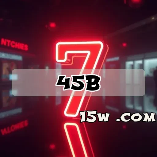 45b.com Bônus